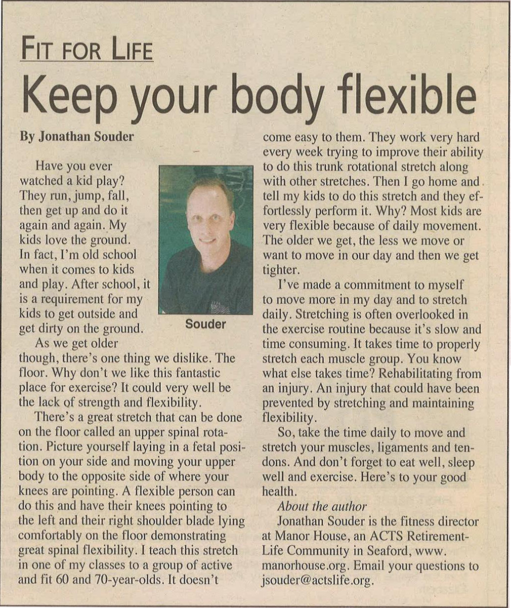 keep your body flexible